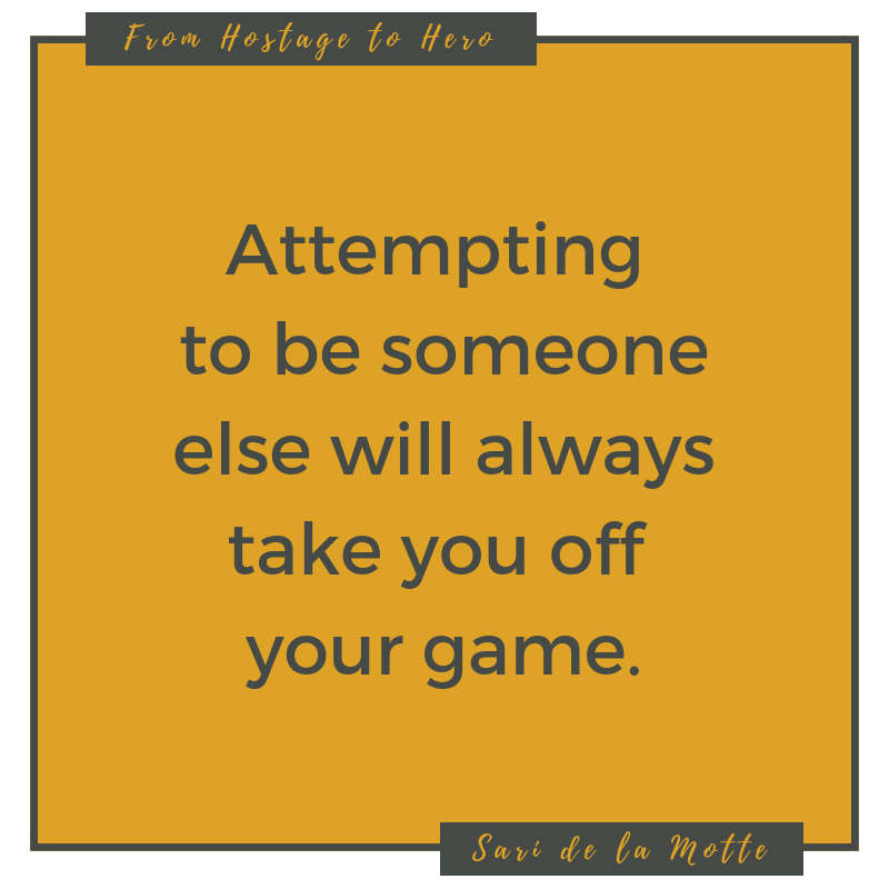 attempting to be someone else will always take you off your game