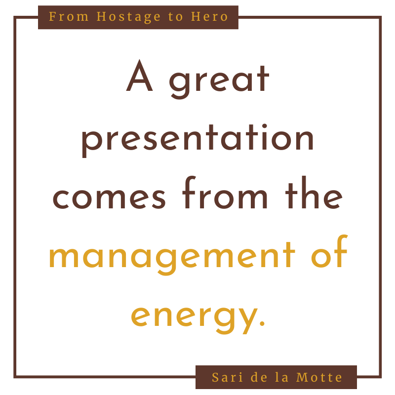 a great presentation comes from the management of energy