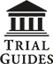 trial guides