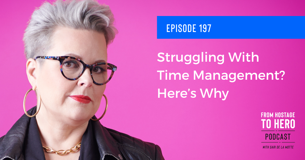 fhth-ep-197-struggling-with-time-management-here-s-why